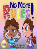 No More Rules!