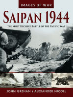 Saipan 1944: The Most Decisive Battle of the Pacific War