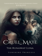 My Cruel Mate: The Runaway Luna