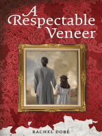 A Respectable Veneer