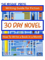 30 Day Novel: How to Write a Book in a Month: Misque Press Writing Guide for Fiction, #1