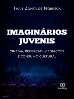 Imaginários Juvenis: cinema, recepção, mediações e consumo cultural