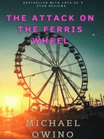 THE ATTACK ON THE FERRIS WHEEL