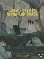 Julie's Odyssey: Alpha and Omega