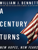 A Century Turns