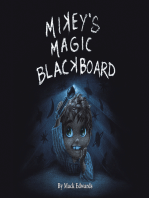 Mikey's Magic Blackboard