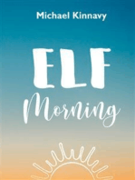 Elf Morning