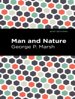 Man and Nature: Or, Physical Geography as Modified by Human Action