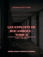 Les Exploits de Rocambole - Tome II: La Mort du sauvage - Les Drames de Paris - 1re série