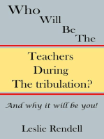 Teachers During The Tribulation