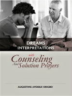 Dreams And Interpretations With Counselling And Solution Praye