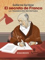 El secreto de Franco. La Transición revisitada