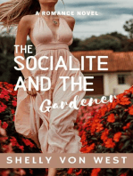 The Socialite and the Gardener