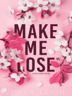 Make Me Lose: Bayshore, #1