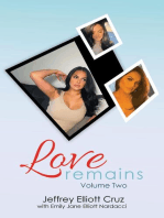 Love Remains, Volume Two
