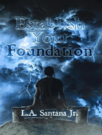 Establish Your Foundation