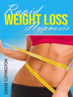 RAPID WEIGHT LOSS HYPNOSIS: Increase Your Motivation, Self Esteem, And Heal Your Body and Soul (2023 Guide for Beginners)