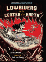 Lowriders to the Center of the Earth