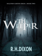 The Weeper: The Sullivan Carter Series