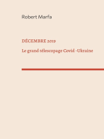 Décembre 2019: Le Grand Télescopage: Covid - Ukraine