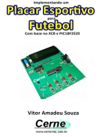 Implementando Um Placar Esportivo Para Futebol Com Base No Xc8 E Pic18f2520