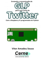 Enviando A Concentração De Glp Para Uma Conta Do Twitter Com A Raspberry Pi Programada Em Python