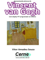 Apresentando Pinturas De Vincent Van Gogh Com Display Tft Programado No Arduino