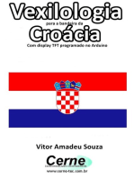 Vexilologia Para A Bandeira Da Croácia Com Display Tft Programado No Arduino
