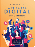 A Fé Na Era Digital: Como as Redes Sociais Moldam o nosso Coração