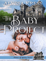The Baby Project (Book 1 of the House of Spirits Series)