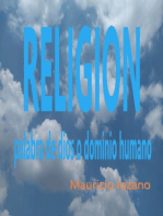 Religión palabra de dios o dominio humano