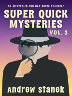 Super Quick Mysteries, Volume 3: Super Quick Mysteries, #3