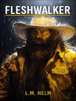 Fleshwalker: The Way of the Spirit, #2
