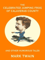 The Celebrated Jumping Frog of Calaveras County and Other Humorous Tales (Warbler Classics Annotated Edition)