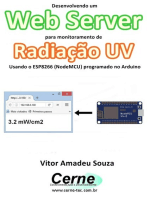 Desenvolvendo Um Web Server Para Monitoramento De Radiação Uv Usando O Esp8266 (nodemcu) Programado No Arduino