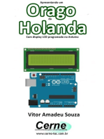 Apresentando Um Orago Da Holanda Com Display Lcd Programado No Arduino