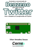Enviando A Concentração De Benzeno Para Uma Conta Do Twitter Com A Raspberry Pi Programada Em Python