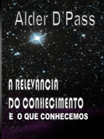 A Relevância Do Conhecimento E O Que Conhecemos
