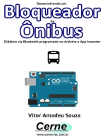 Desenvolvendo Um Bloqueador De Ônibus Didático Via Bluetooth Programado No Arduino E App Inventor
