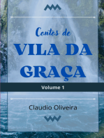 Contos De Vila Da Graça = Volume 1
