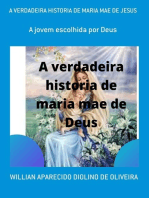 A Verdadeira Historia De Maria Mae De Jesus