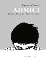 Ahmići: The eight days of the 13 year old Adnan