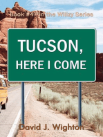 Tucson, Here I Come