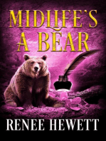 Midlife's a Bear: Midlife Unleashed, #1