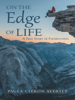 On the Edge of Life: A True Story of Faithfulness