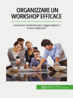 Organizzare un workshop efficace: Lavorare insieme per raggiungere i vostri obiettivi