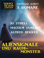 Aliensignale und Raum-Monster