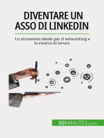 Diventare un asso di LinkedIn: Lo strumento ideale per il networking e la ricerca di lavoro