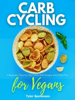 Carb Cycling for Vegans: A Beginner's Step-by-Step Guide With Recipes and a Meal Plan