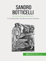 Sandro Botticelli: O embaixador da Renascença italiana